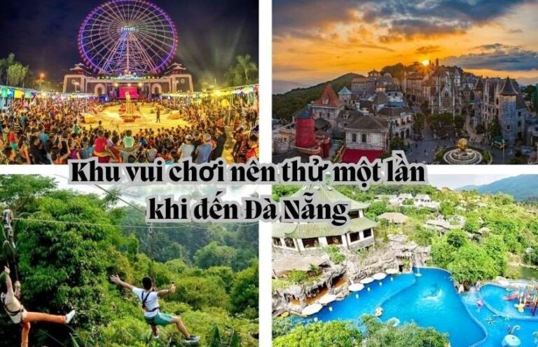 Khu vui chơi Đà Nẵng có gì